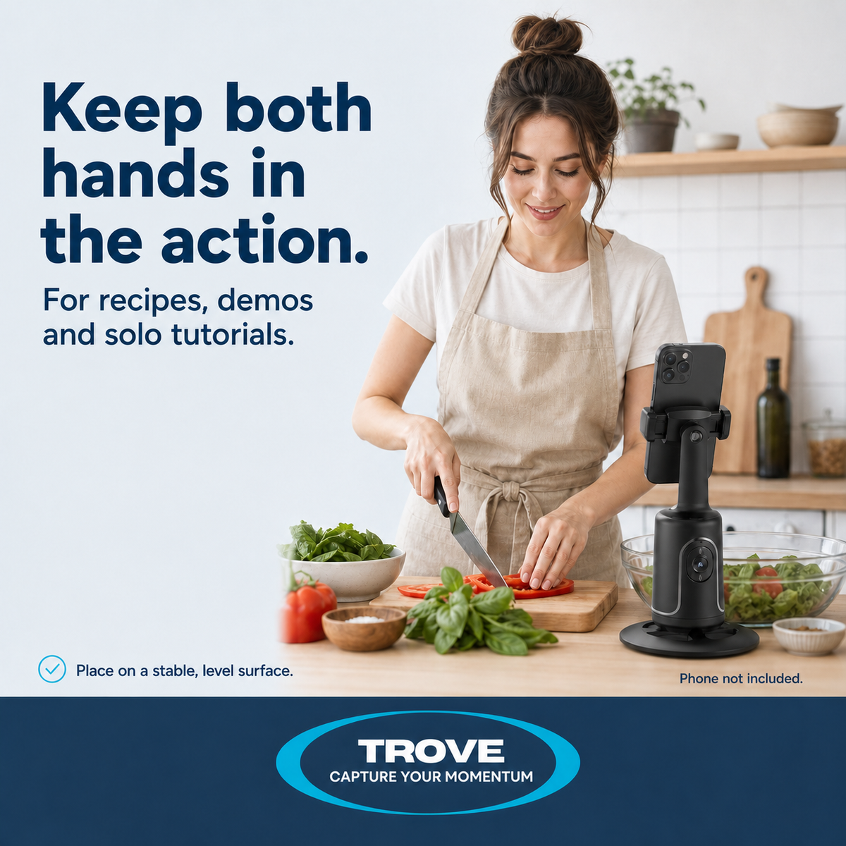 Trove lifestyle graphic showing the desktop tracking mount supporting a phone during a hands-free recipe video