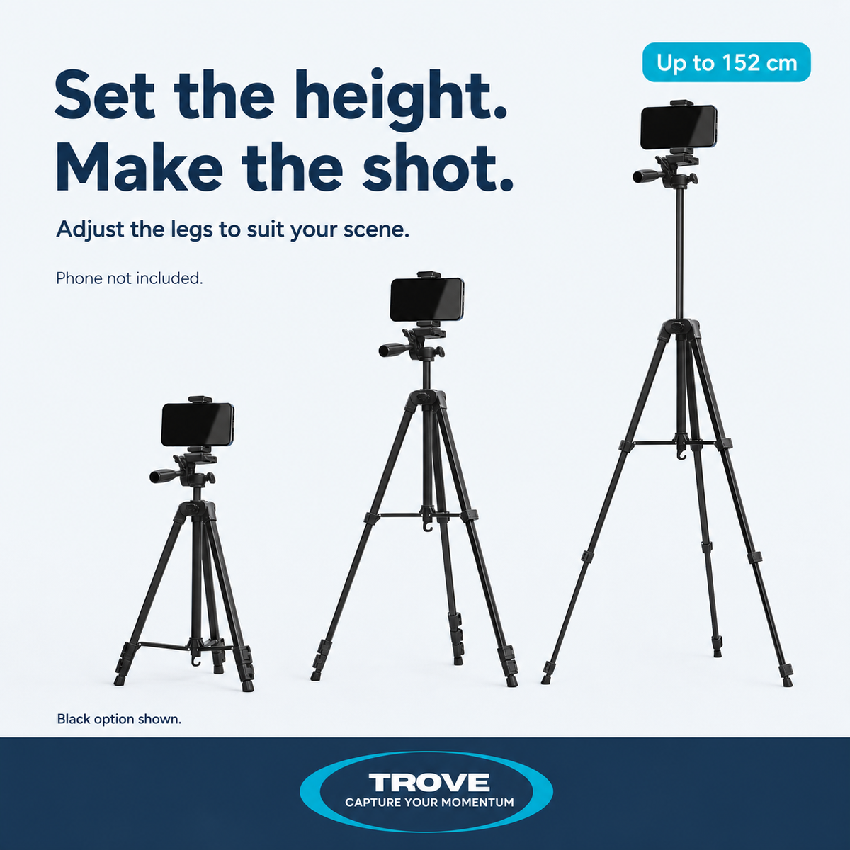 Trove height guide showing the black tripod at different extensions up to 152 cm